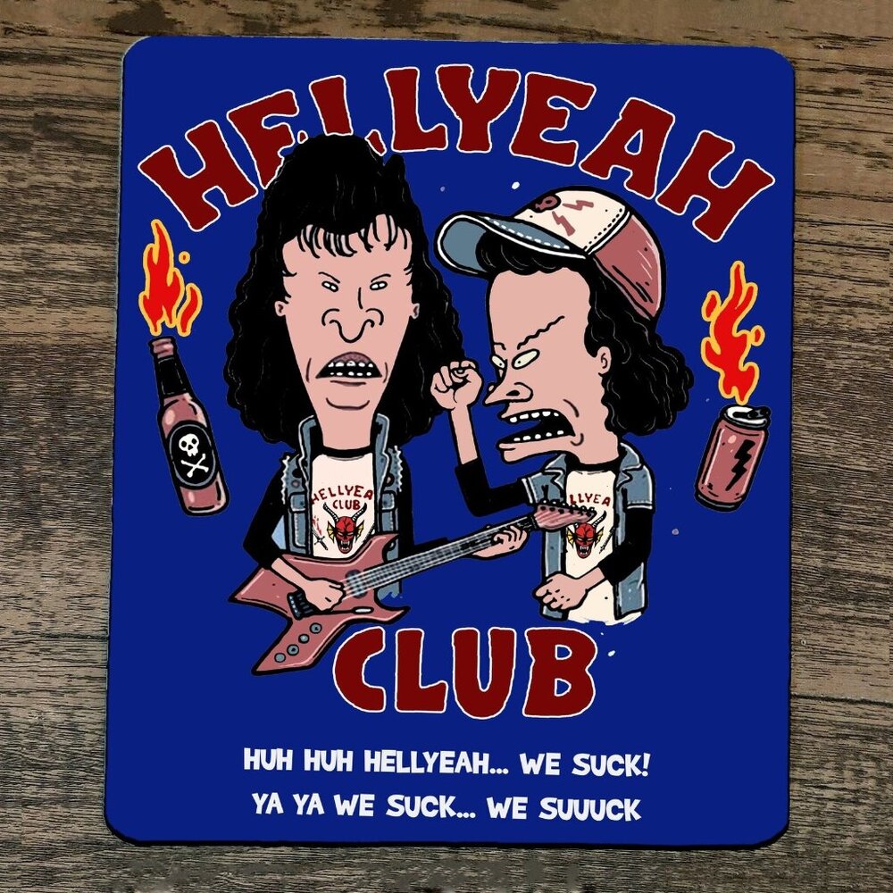 Mouse Pad Hell‎ Ya Club Beavis Butthead Stranger Things